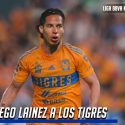  Diego Lainez a los Tigres de Nuevo León