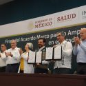  Firman gobernador y director del IMSS nuevo modelo de salud para Tamaulipas