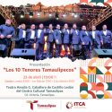 Presenta Instituto Tamaulipeco para la Cultura y las Artes concierto “Los 10 Tenores Tamaulipecos”
