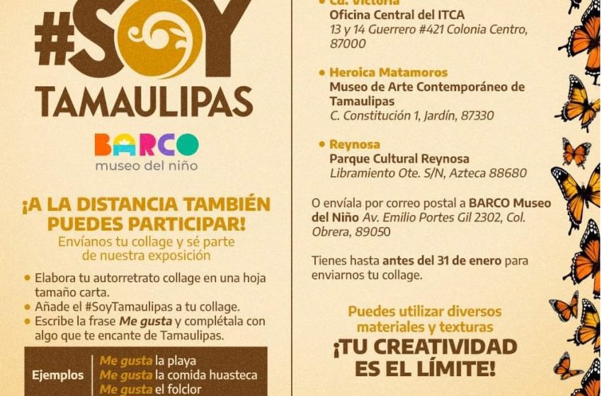  Invita ITCA a participar en  la Exposición de Collage #SoyTamaulipas