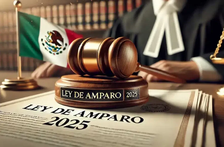 Reforma a Ley de Amparo enciende alertas: abogados advierten retroceso en derechos y justicia colectiva