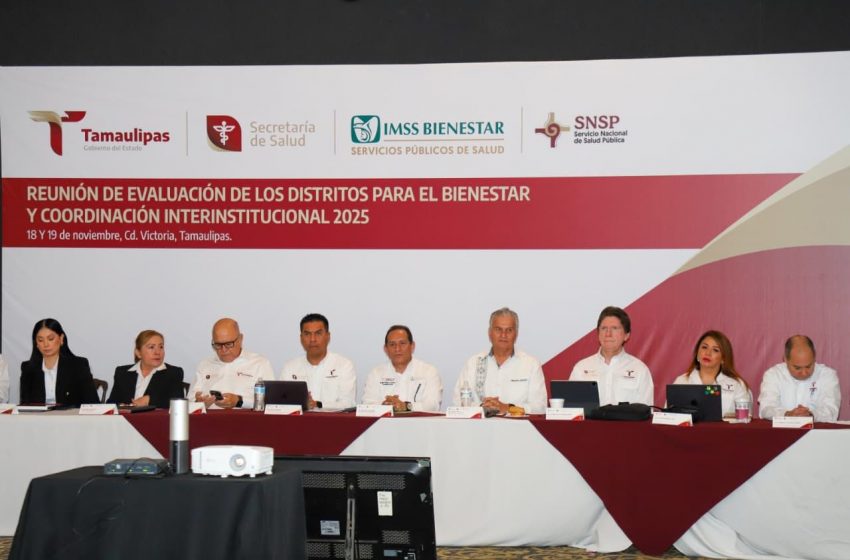  Evalúan trabajo de los Distritos de Salud para el Bienestar