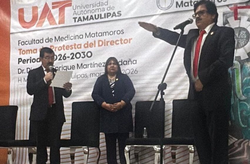  Inicia nueva gestión en la Facultad de Medicina Matamoros