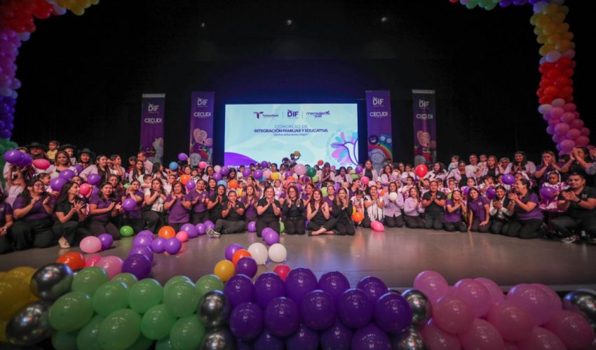  Realiza DIF Tamaulipas el Congreso de Integración Familiar y Educativa “Juntos Educamos Mejor”