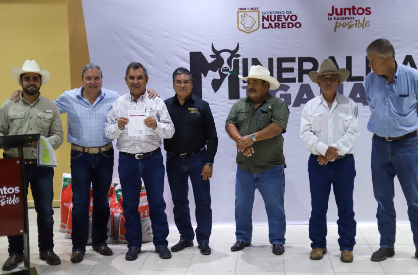  Impulsa Nuevo Laredo apoyo a ganaderos con “Mineraliza tu Ganado