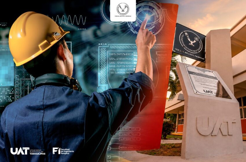  Oferta la UAT maestrías innovadoras en la Facultad de Ingeniería Tampico